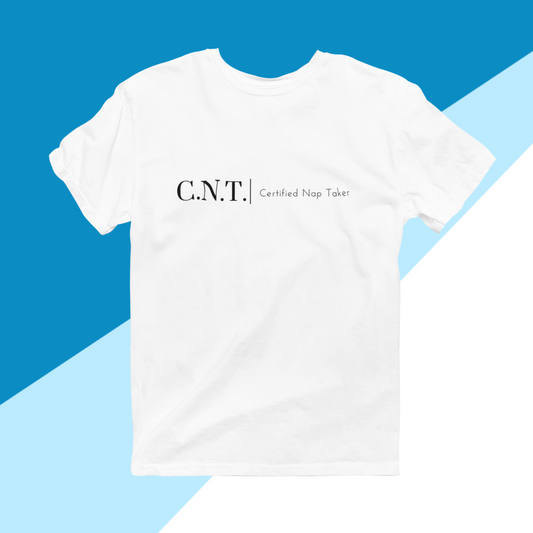 C.N.T.  |  Certified Nap Taker T-Shirt – Crewneck